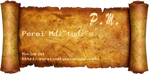 Perei Mátyás névjegykártya